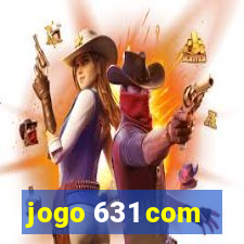 jogo 631 com